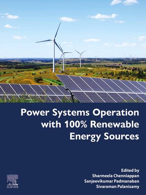 cover image of Power Systems Operation with 100% Renewable Energy Sources